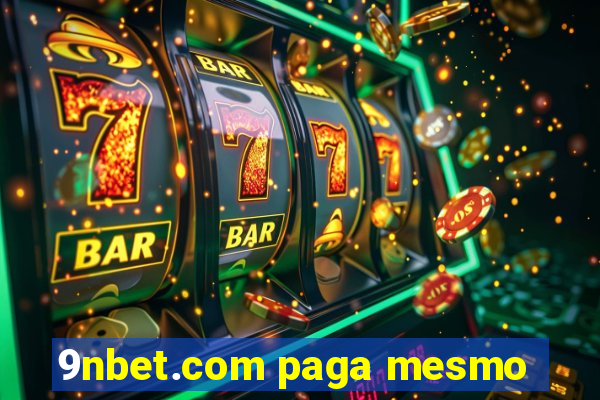 9nbet.com paga mesmo