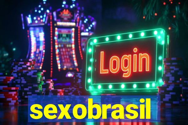 sexobrasil