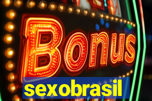 sexobrasil