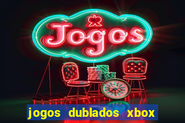 jogos dublados xbox 360 rgh download