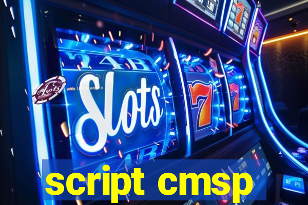 script cmsp