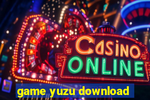 game yuzu download