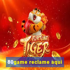 80game reclame aqui