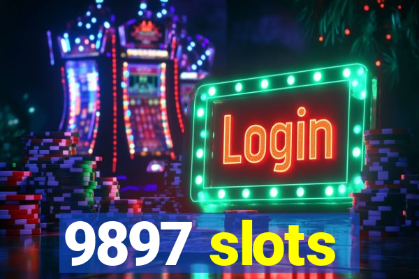 9897 slots