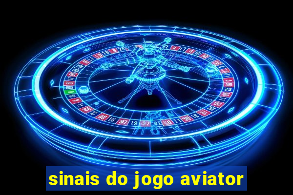 sinais do jogo aviator