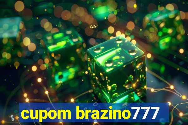 cupom brazino777