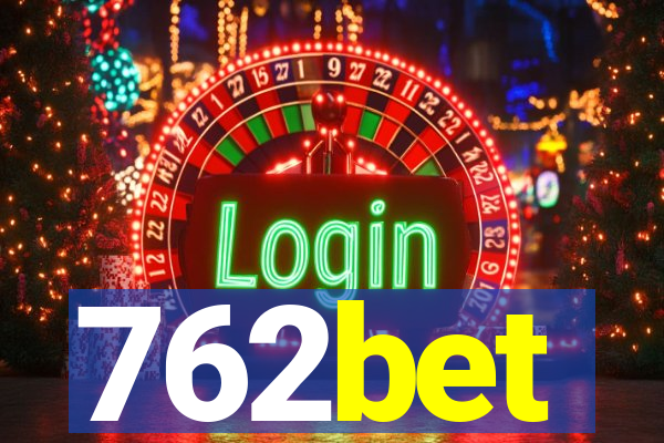 762bet