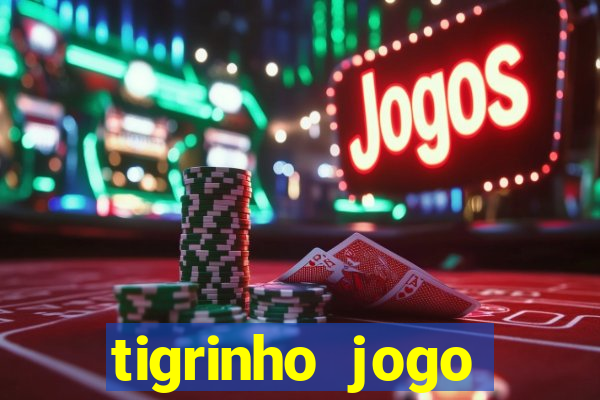 tigrinho jogo deposito minimo 1 real