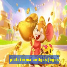 plataforma antigas jogos