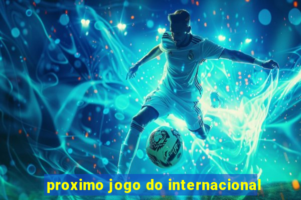 proximo jogo do internacional