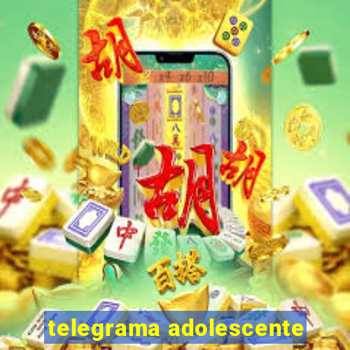 telegrama adolescente