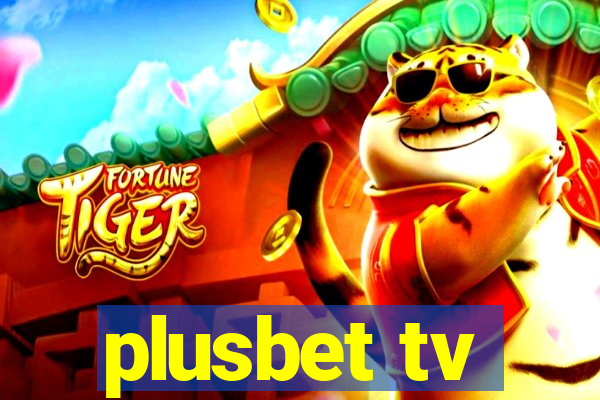 plusbet tv