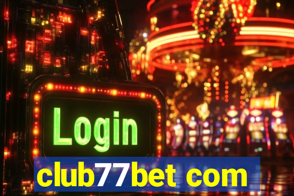 club77bet com