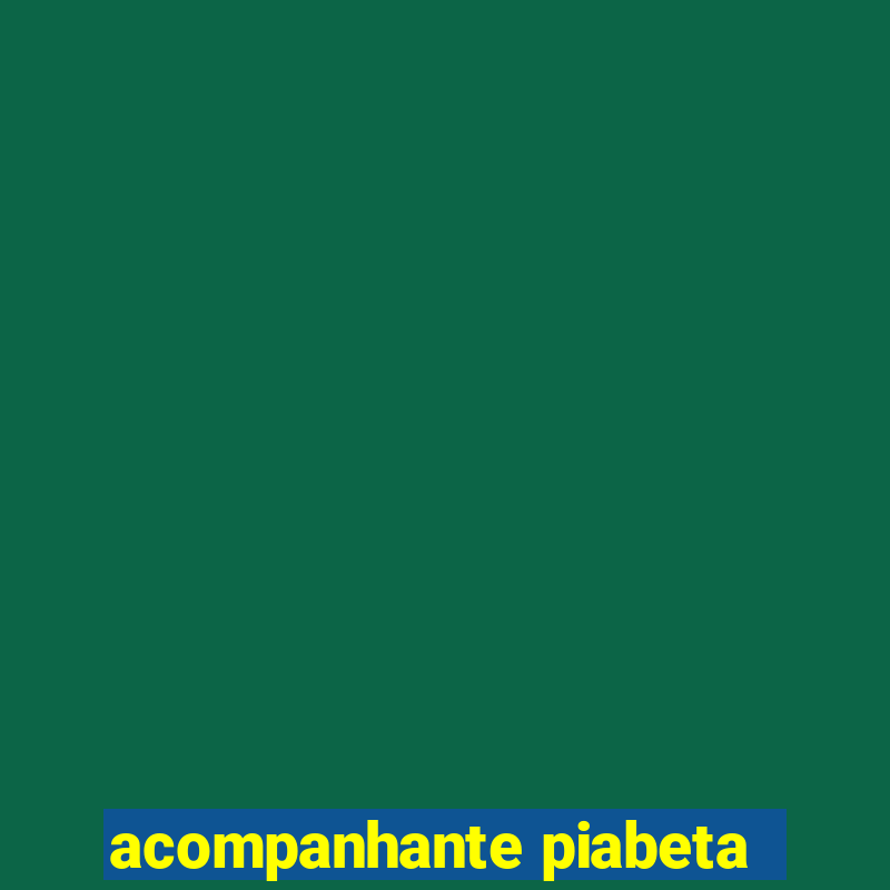 acompanhante piabeta