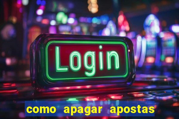 como apagar apostas no app da caixa