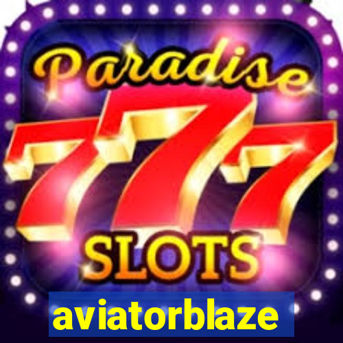 aviatorblaze