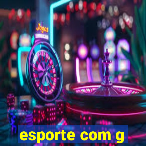 esporte com g