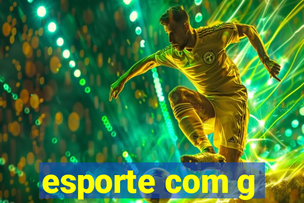 esporte com g