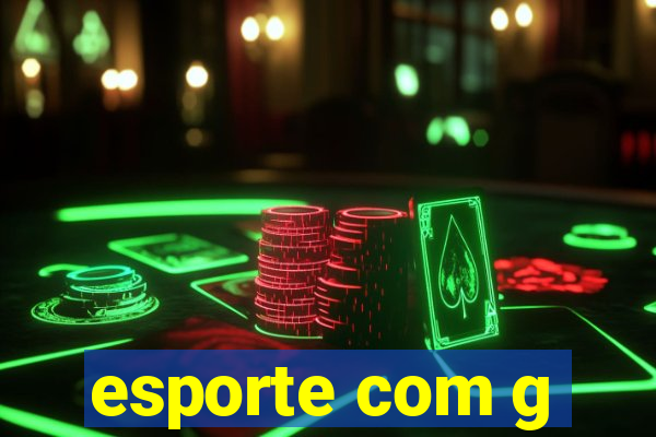 esporte com g