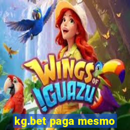 kg.bet paga mesmo