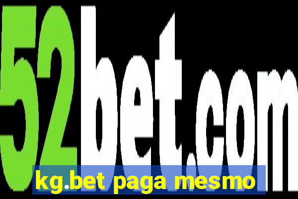 kg.bet paga mesmo