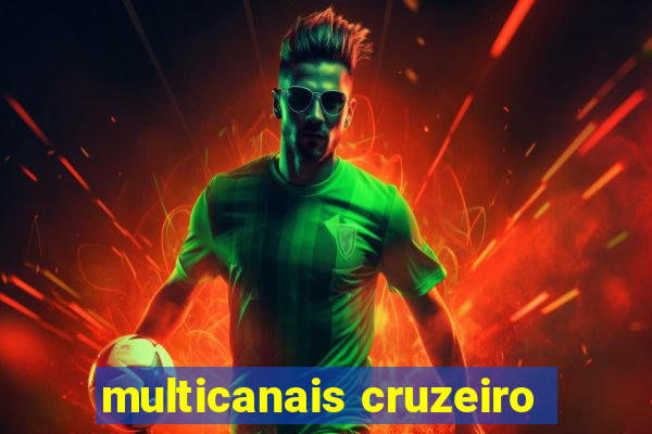 multicanais cruzeiro