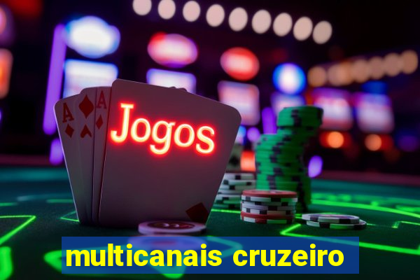 multicanais cruzeiro