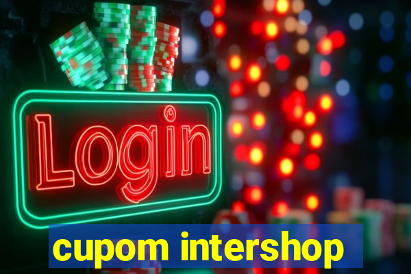 cupom intershop