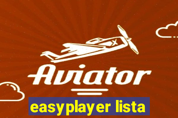 easyplayer lista