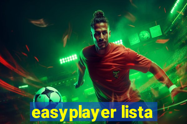 easyplayer lista