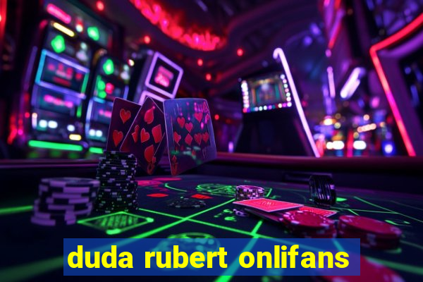 duda rubert onlifans