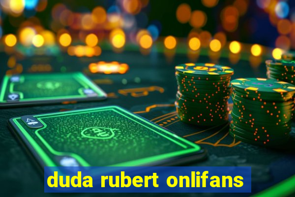 duda rubert onlifans