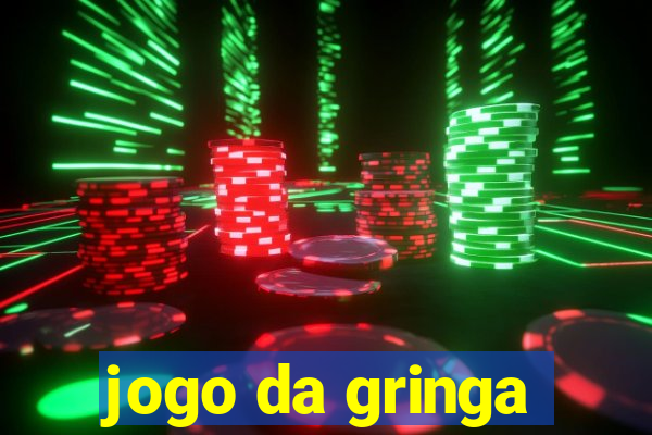 jogo da gringa