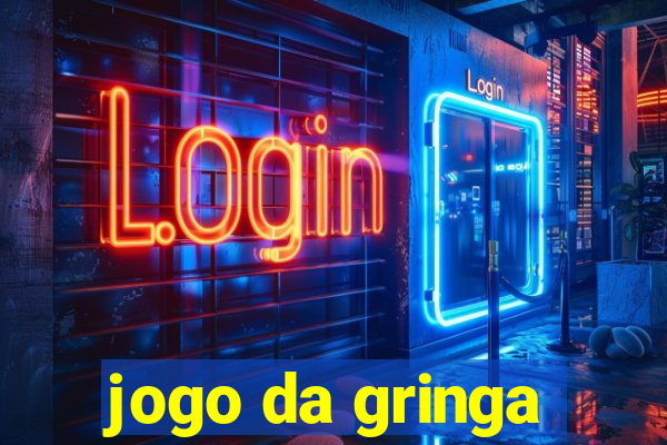 jogo da gringa