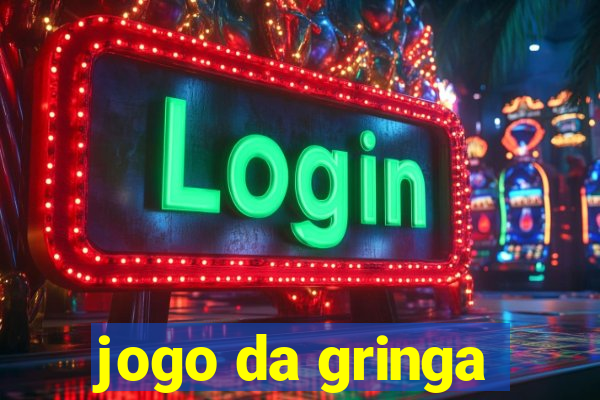 jogo da gringa