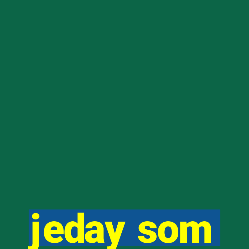 jeday som