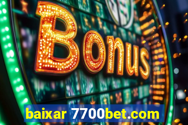 baixar 7700bet.com