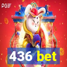 436 bet