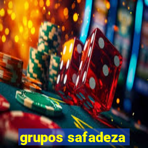 grupos safadeza