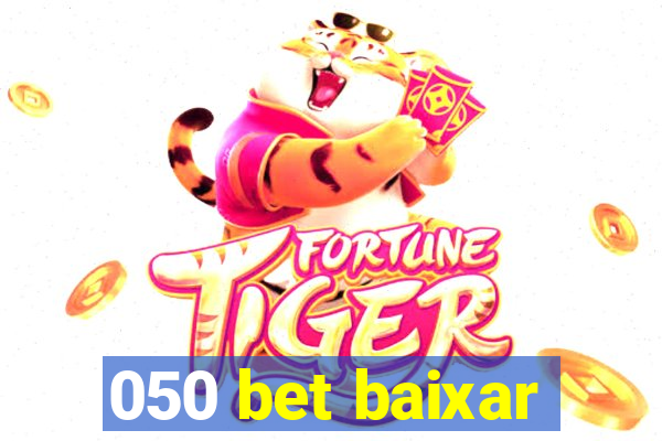 050 bet baixar