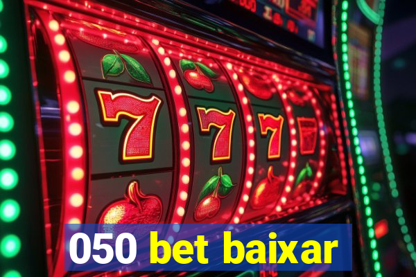 050 bet baixar