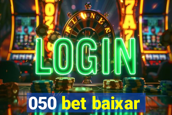 050 bet baixar