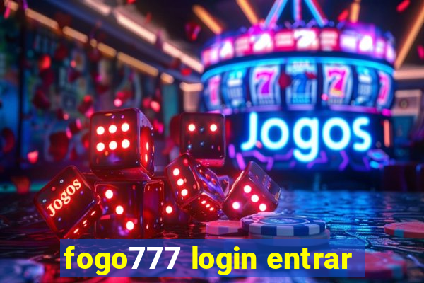 fogo777 login entrar