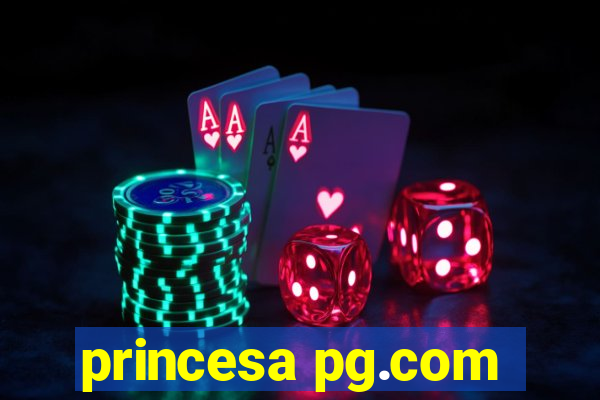 princesa pg.com