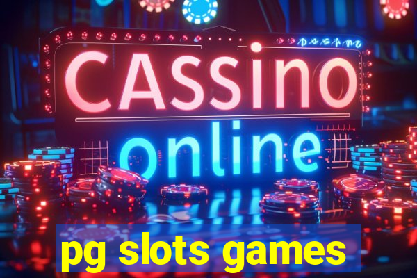 pg slots games