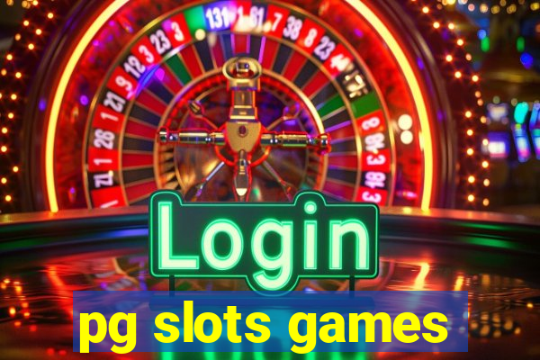 pg slots games