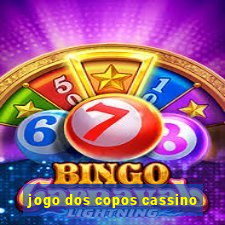 jogo dos copos cassino