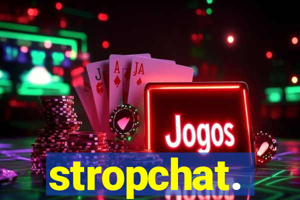 stropchat.