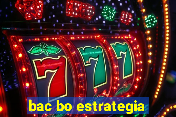 bac bo estrategia