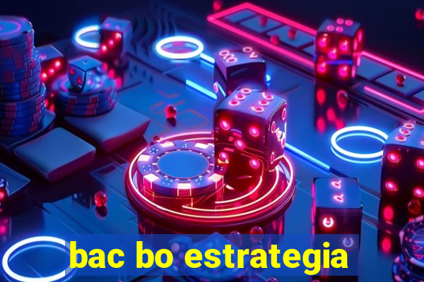 bac bo estrategia